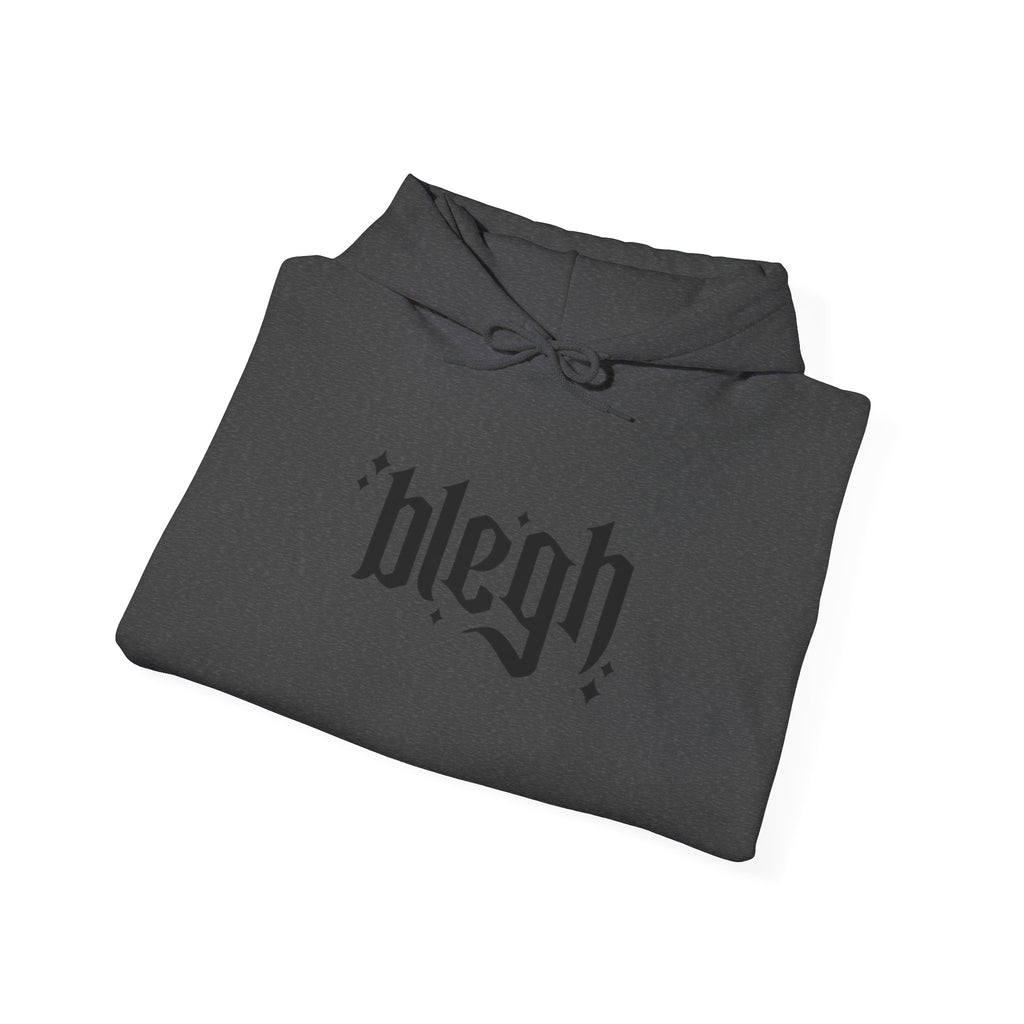 Blegh Unisex Hooded Sweatshirt | Casual Streetwear, Graphic Hoodie, Gift for Friends, Cozy Wear, Trendy Fashion
