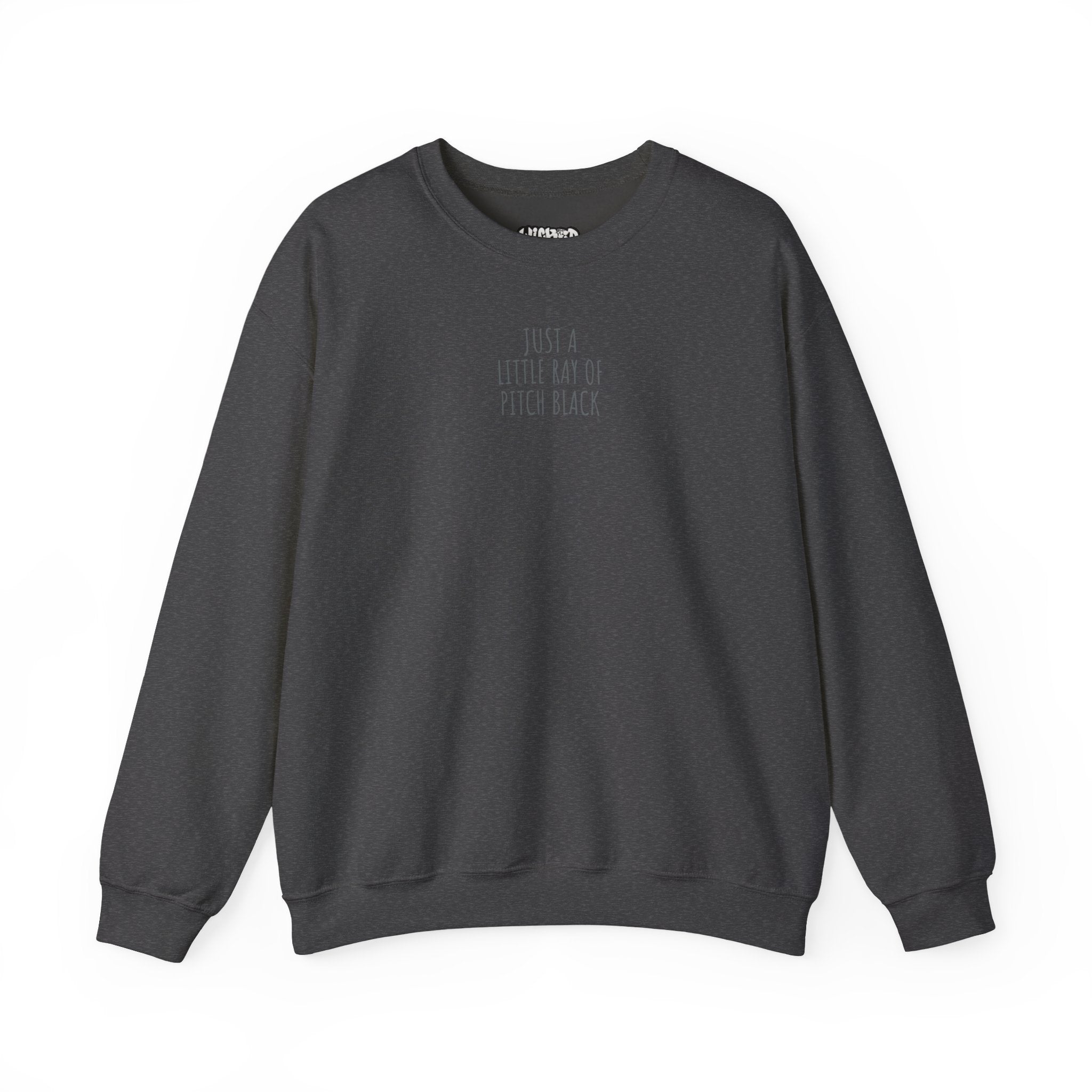 Little ray of pitch black Unisex Cozy Graphic Sweatshirt - Just a Little Ray of Pitch Black, Casual Wear, Gift for Him/Her, Streetwear, Fall/Winter Fashion