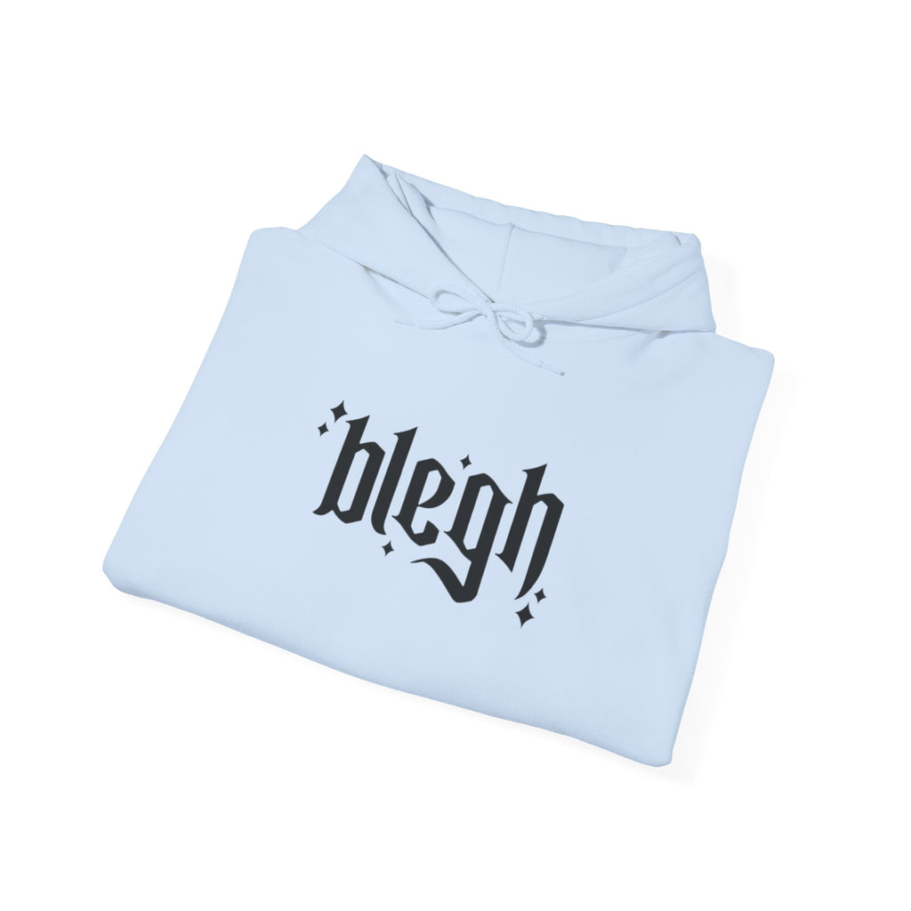 Blegh Unisex Hooded Sweatshirt | Casual Streetwear, Graphic Hoodie, Gift for Friends, Cozy Wear, Trendy Fashion